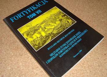 x [AS] Militarne funkcjonowanie dzieł i zespołów fortyfik. Fortyfikacja VII