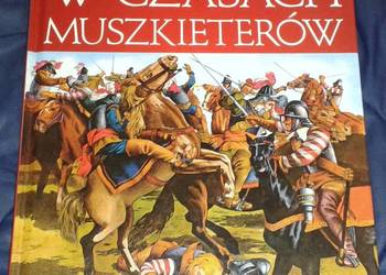 W czasach muszkieterów - Pierre Miquel, C. i D. Millet
