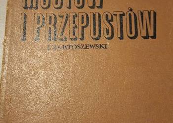 Utrzymanie mostów i przepustów, 1969, niszowy podręcznik