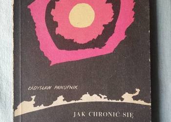 Jak chronić się przed działaniem broni atomowej