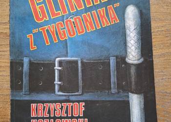 Gliniarz z "Tygodnika"- W. Bereś, K. Burnetko