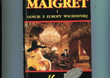 Maigret i goście z Europy Wschodniej - Simenon