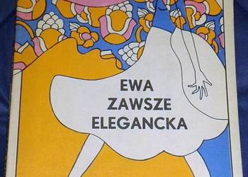 Ewa zawsze elegancka - Alina Wolf, Ryszard Kowalczyk