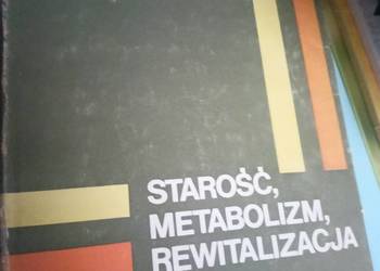 Starość, metabolizm, rewitalizacja Wiśniewska książki wysyłka gratis Gdańsk