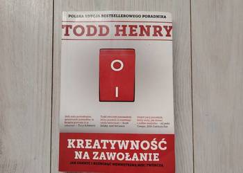 Książka Kreatywność na zawołanie Todd Henry
