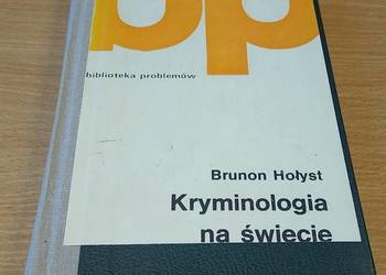 Kryminologia na świecie / Brunon Hołyst  Biblioteka Problemów t. 255