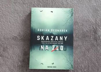 Skazany na zło - Adrian Bednarek