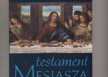 Baignet M.  Leigh R.  Lincoln H. - Testament Mesjasza