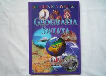 NOWA Książka Skarbnica wiedzy. Geografia świata