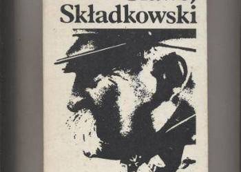 Strzępy meldunków - Sławoj-Składkowski