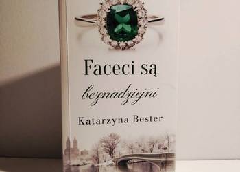 Katarzyna Bester - Faceci są beznadziejni