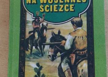 Tomek na wojennej ścieżce  - Tom trzeci.