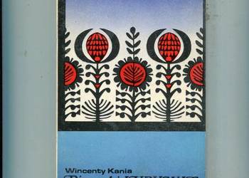 Piosenki lubuskie - Wincenty Kania