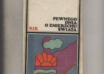 Pewnego dnia o zmierzchu świata - Saroyan