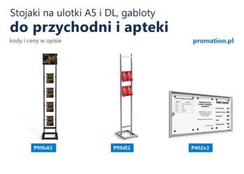 Stojaki na ulotki A5 i DL do przychodni, gabinetu i apteki