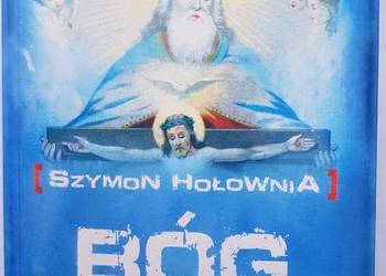 Bóg. Życie i twórczość - Szymon Hołownia