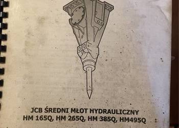 Instrukcja obsługi JCB średni młot hydrauliczny HM 165Q HM 265Q HM 385Q