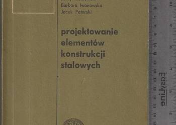 Projektowanie elementów stalowych.Mieczysław Łubiński.
