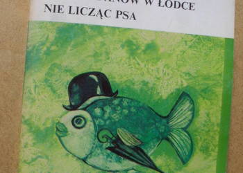 JEROME K. JEROME-- TRZECH PANOW W LODCE, 1988 rok.