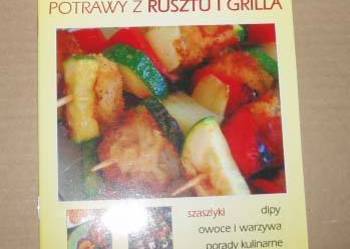 Potrawy z rusztu i grilla. Kuchnia polska. - NOWA/FA