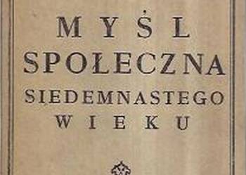 MYŚL SPOŁECZNA SIEDEMNASTEGO WIEKU