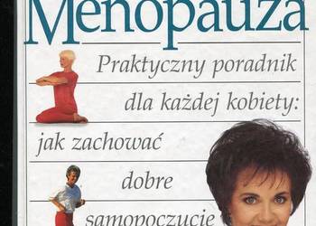 Menopauza Praktyczny poradnik dla każdej kobiety- Stoppard