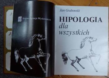Hipologia dla wszystkich, autor J.Grabowski.