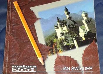Język niemiecki. Tematy maturalne. Matura 2001 - J. Świąder