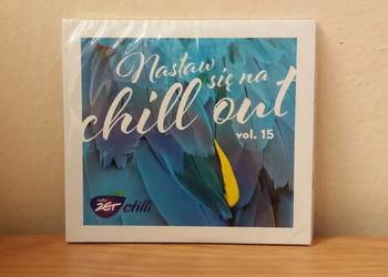 Nastaw się na Chill Out. Volume 15 Chilli Zet / nowy w folii