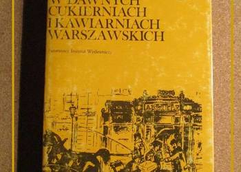 W dawnych cukierniach i kawiarniach warszawskich-Herbaczy
