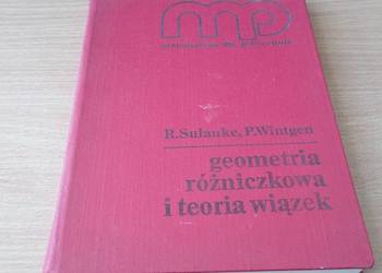 Geometria różniczkowa i teoria wiązek Sulanke Wintgen BDB- Geometria różniczkowa i teoria wiązek Sulanke Wintgen BDB-
