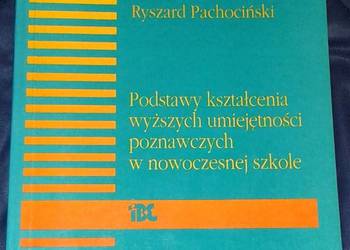 Podstawy kształcenia wyższych umiejętności poznawczych
