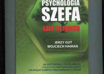 Psychologia szefa Szef to zawód - Gut , Haman