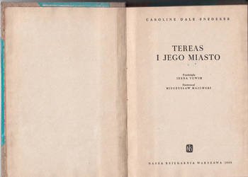 (01202) TEREAS I JEGO MIASTO – CAROLINE DALE SNEDEKER