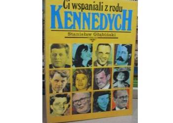 Ci wspaniali z rodu Kennedych  - Głąbiński