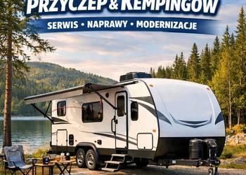 Naprawa przyczep kempingowych / Remonty / Konserwacje