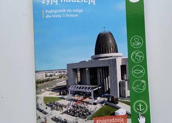 Szczęśliwi, którzy żyją nadzieją, podręcznik religia kl. 3 liceum Jedność