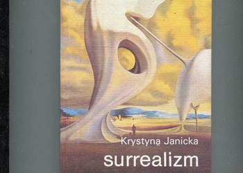 Surrealizm - Krystyna Janicka