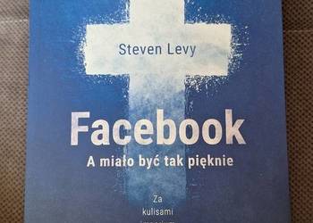 Facebook A miało być tak pięknie