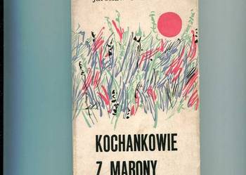 Kochankowie z Marony - Iwaszkiewicz Kochankowie z Marony - Iwaszkiewicz