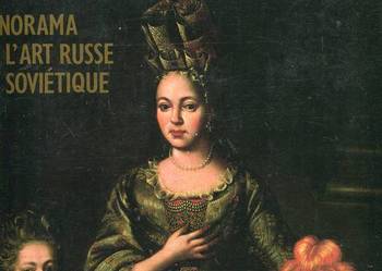 La Galerie Tretiakov Panorama de Lart Russe et Sovietique
