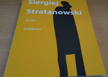 Graffiti / Siergiej Stratanowski