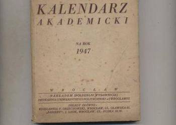 Wrocławski Kalendarz Akademicki na rok 1947