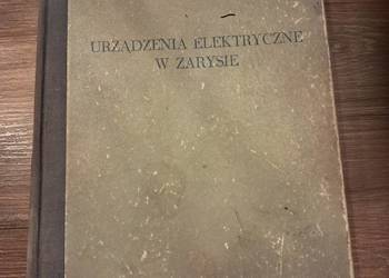 książka z 1961r "urządzenia elektryczne w zarysie" stan dost