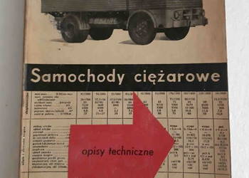 Samochody ciężarowe opisy techniczne  inż. Andrzej Ciechowski  1963