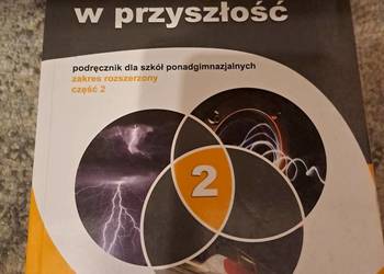 Z fizyką w przyszłość Z fizyką w przyszłość
