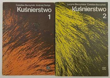 Kuśnierstwo część 1 i 2 Komplet  Burzyński, Buczyńska