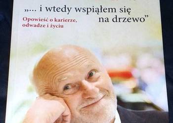 "...i wtedy wspiąłem się na drzewo" - Dirk Rossmann