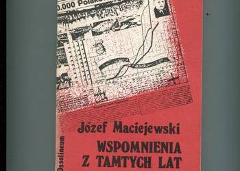 Wspomnienia z tamtych lat - Maciejewski