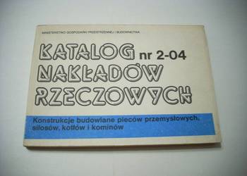 KNR 2-04 Konstrukcje budowlane pieców przemysłowych silosów